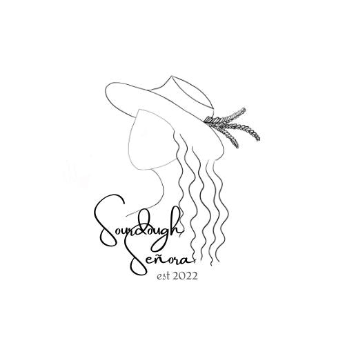 Sourdough Señora